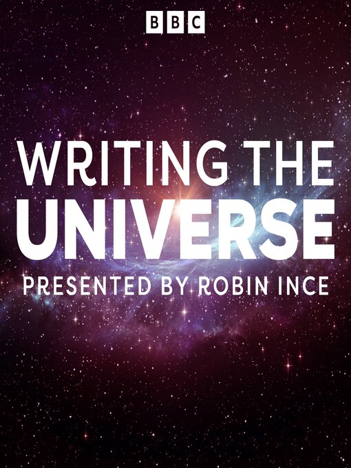 Title details for Writing the Universe by Robin Ince - Available